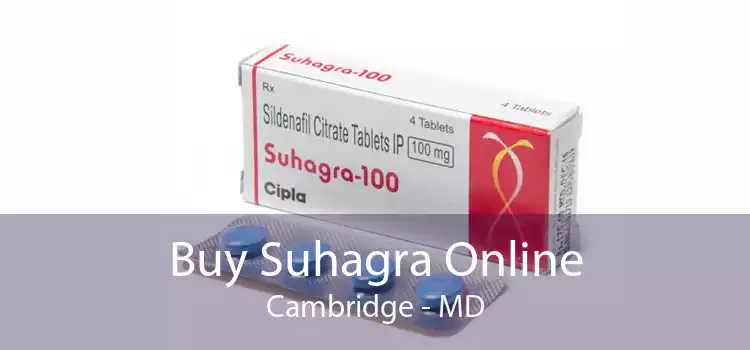 Buy Suhagra Online Cambridge - MD