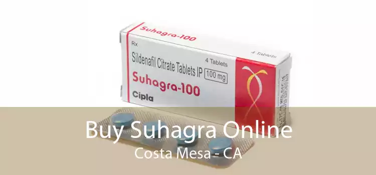 Buy Suhagra Online Costa Mesa - CA