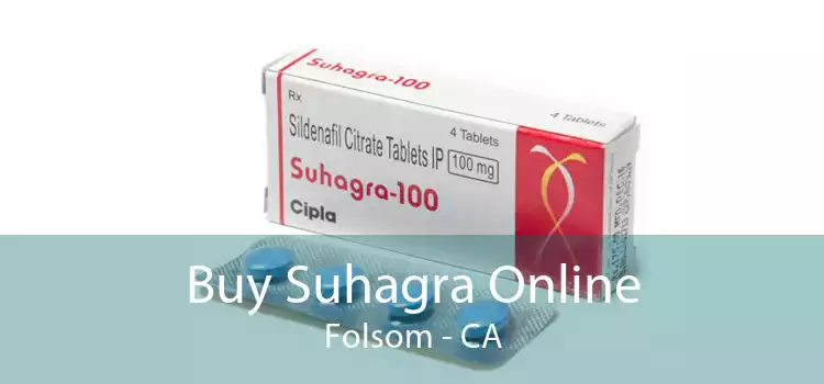 Buy Suhagra Online Folsom - CA