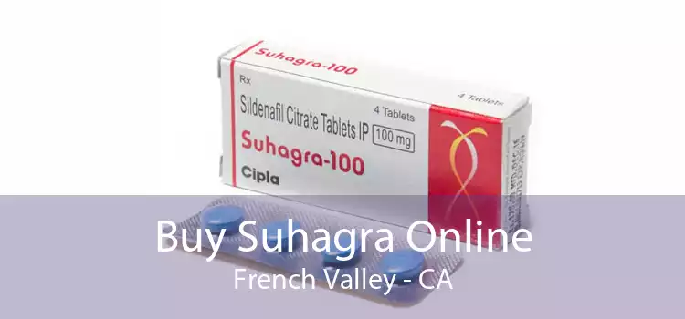 Buy Suhagra Online French Valley - CA