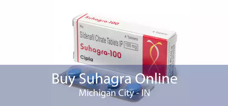 Buy Suhagra Online Michigan City - IN