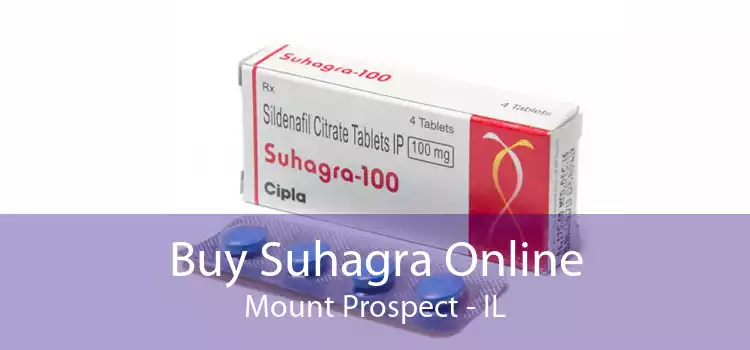 Buy Suhagra Online Mount Prospect - IL