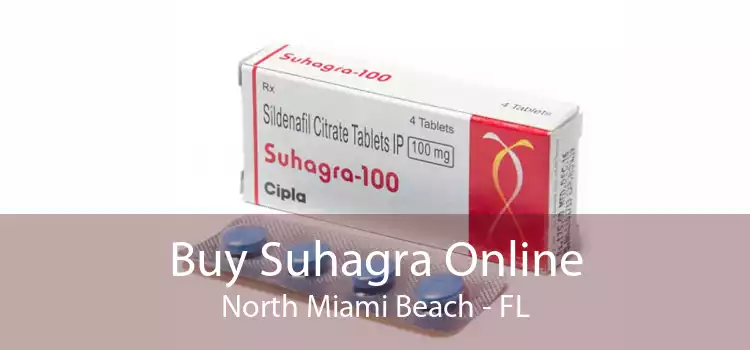 Buy Suhagra Online North Miami Beach - FL