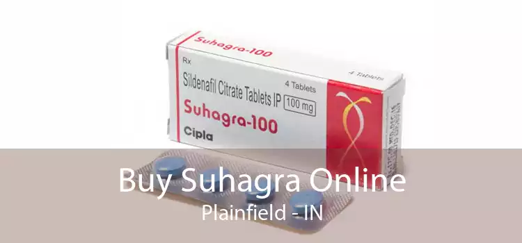 Buy Suhagra Online Plainfield - IN
