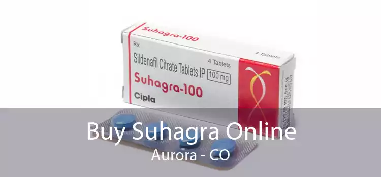 Buy Suhagra Online Aurora - CO