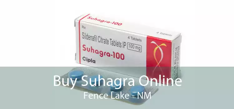 Buy Suhagra Online Fence Lake - NM