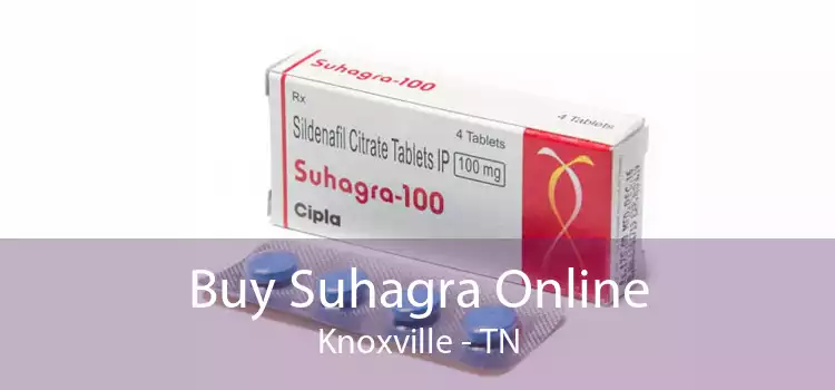Buy Suhagra Online Knoxville - TN