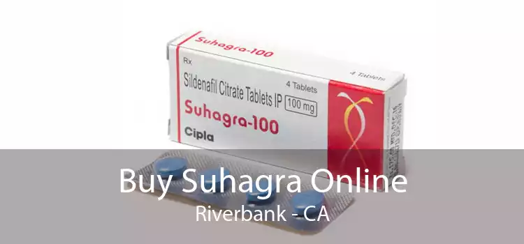 Buy Suhagra Online Riverbank - CA